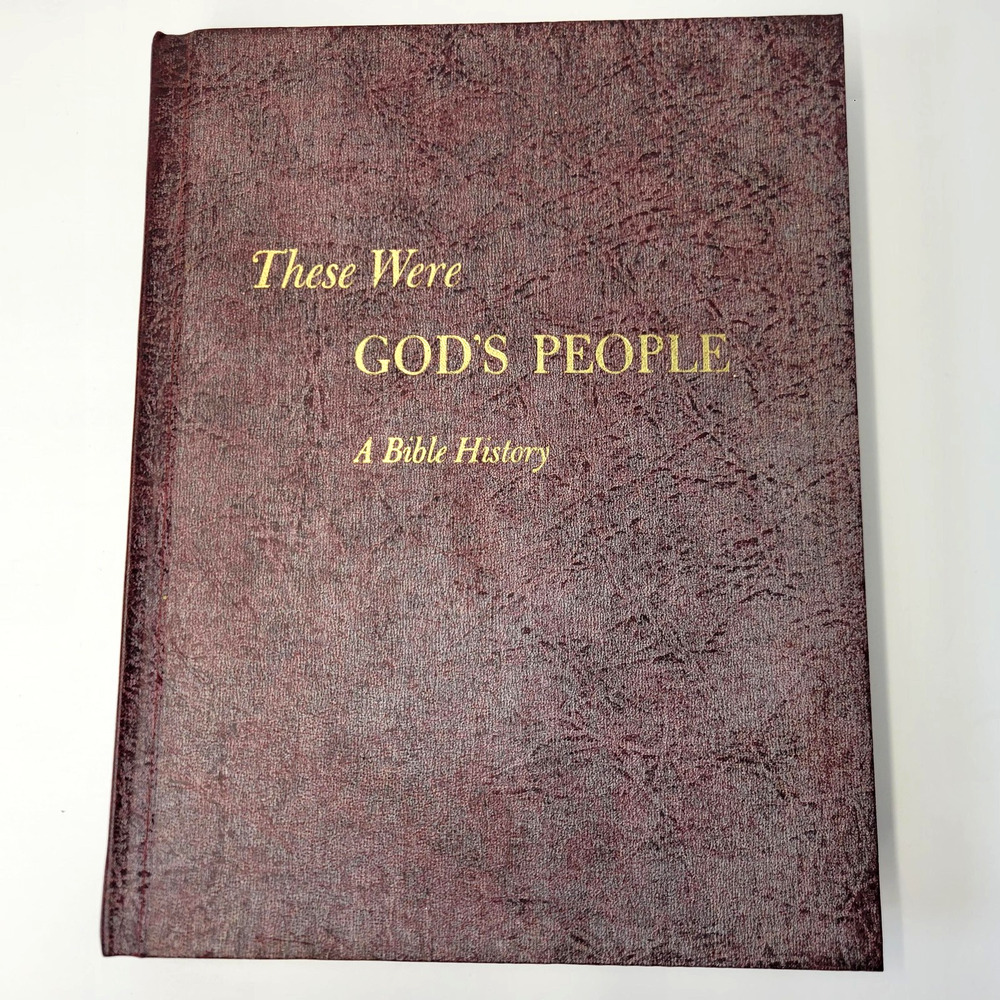 Vintage 1966 These Were God's People William C Martin Bible History Hardcover